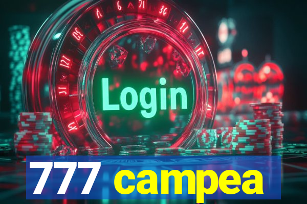 777 campea